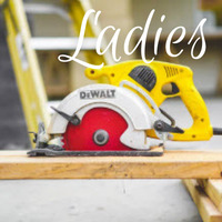 Power Tools Starter Ladies!